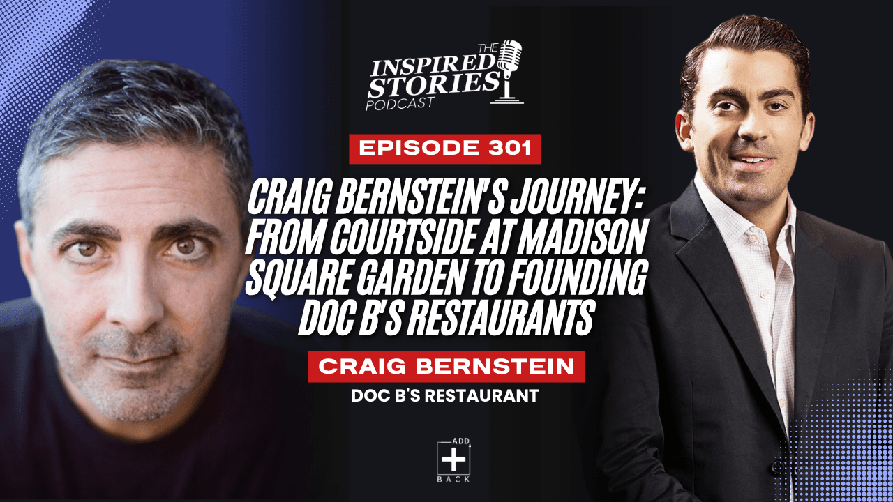 Craig Bernstein's Journey: From Courtside at Madison Square Garden to Founding Doc B's Restaurants