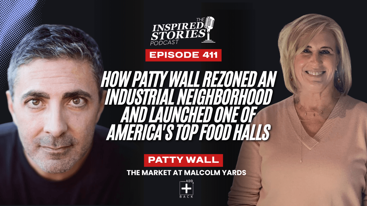 How Patty Wall Rezoned an Industrial Neighborhood and Launched One of America's Top Food Halls