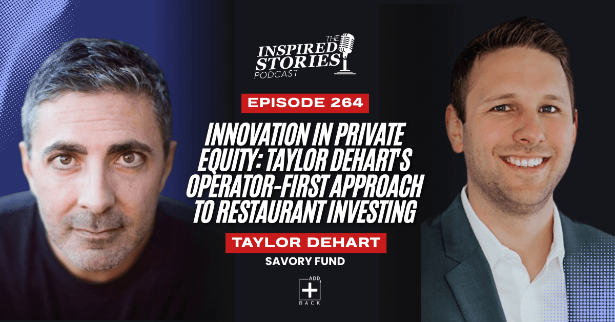 Innovation in Private Equity: Taylor DeHart's Operator-First Approach to Restaurant Investing | Venture Capital Series