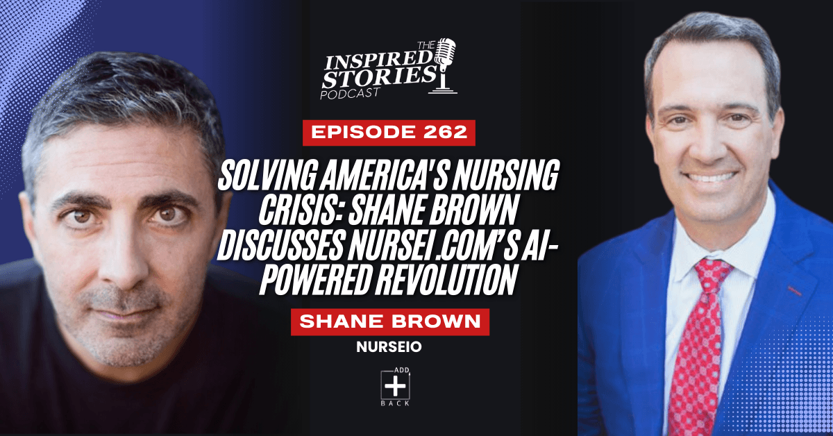 Solving America's Nursing Crisis: Shane Brown discusses NurseIO’s AI-Powered Revolution | Staffing Series