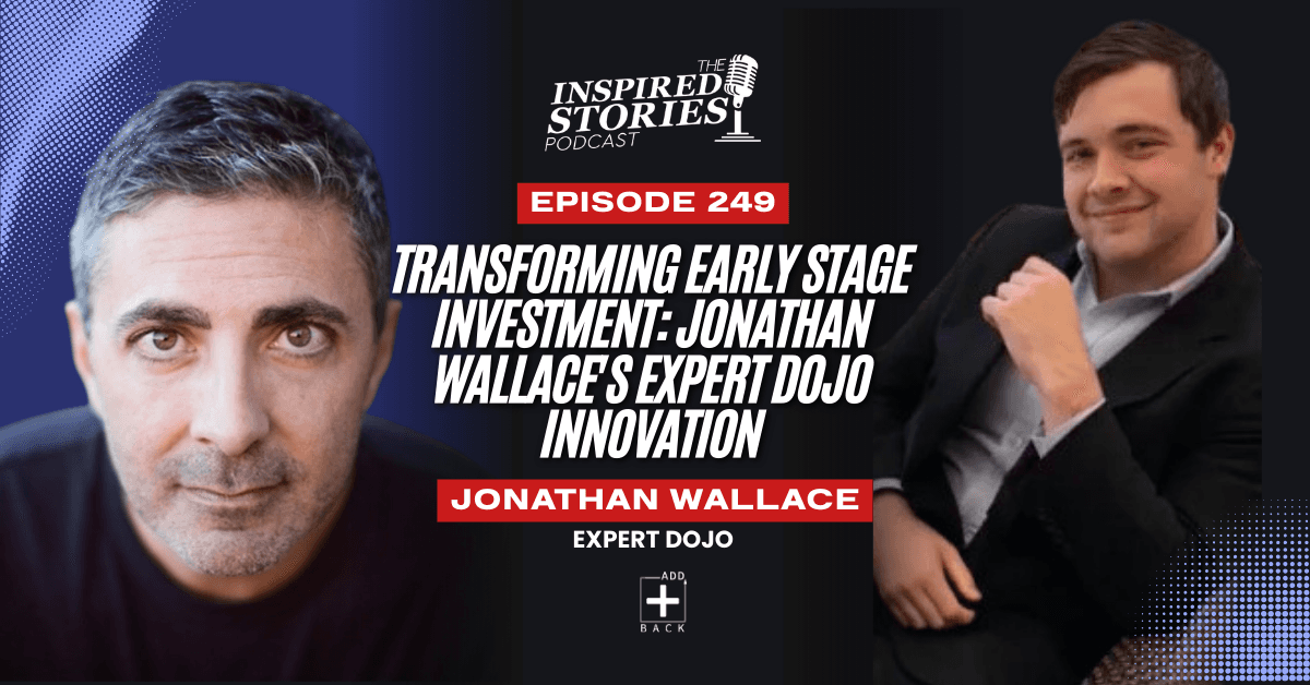 Transforming Early Stage Investment: Jonathan Wallace's Expert Dojo Innovation | Venture Capital Series
