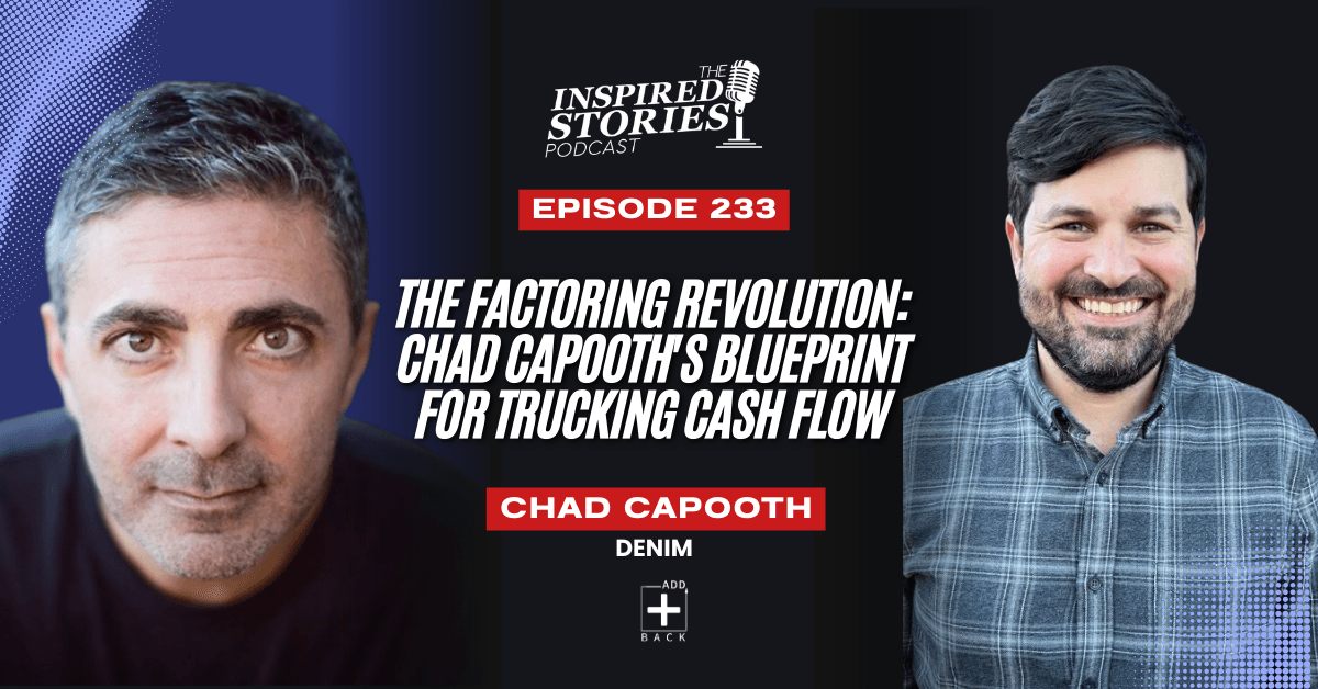 The Factoring Revolution: Chad Capooth's Blueprint for Trucking Cash Flow | Logistics Series