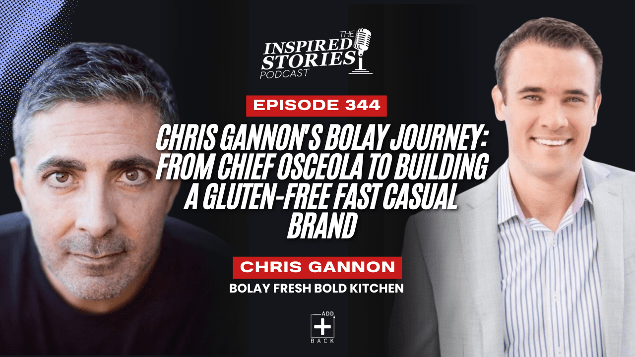 Chris Gannon's Bolay Journey: From Chief Osceola to Building a Gluten-Free Fast Casual Brand