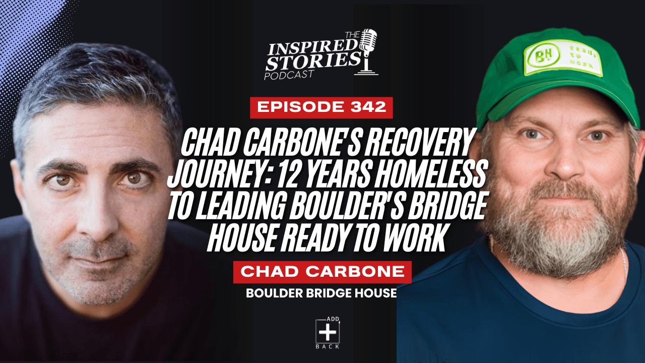 Chad Carbone's Recovery Journey: From 12 Years Homeless to Leading Boulder's Bridge House Ready to Work