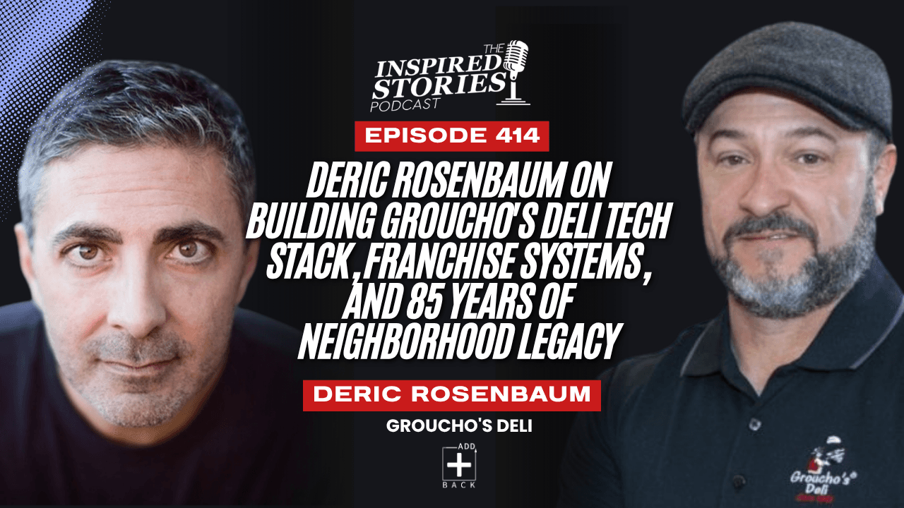 Deric Rosenbaum on Building Groucho's Deli Tech Stack, Franchise Systems, and 85 Years of Neighborhood Legacy