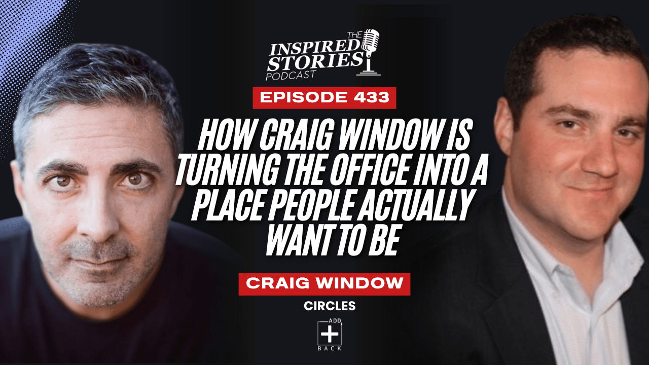 How Craig Window Is Turning the Office Into a Place People Actually Want to Be