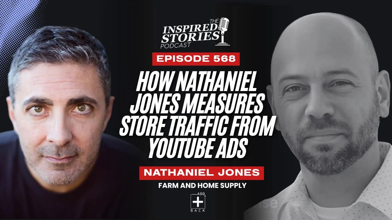 How Nathaniel Jones Measures Store Traffic From YouTube Ads