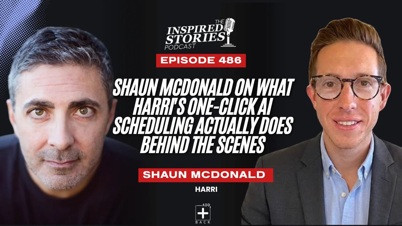 Shaun McDonald on What Harri's One-Click AI Scheduling Actually Does Behind the Scenes